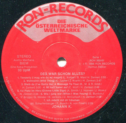 Johann K.* : Des War Schon Alles ? (LP, Album)