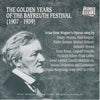 Various, Richard Wagner : The Golden Years Of The Bayreuth Festival (1907-1939) (CD, Comp, Mono, RM)
