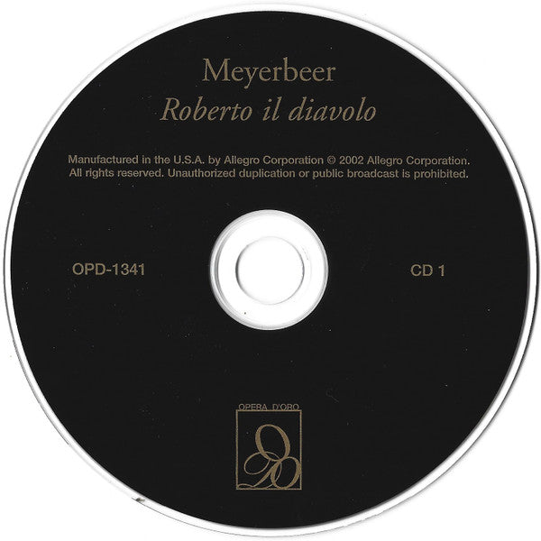Meyerbeer*, Giorgio Merighi, Boris Christoff, Renata Scotto, Nino Sanzogno : Roberto Il Diavolo (3xCD, RE)