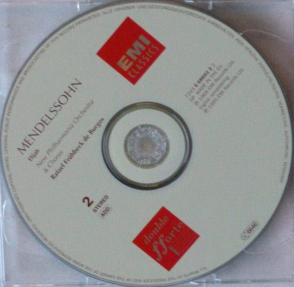 Felix Mendelssohn-Bartholdy - Gwyneth Jones, Janet Baker, Nicolai Gedda, Dietrich Fischer-Dieskau, New Philharmonia Orchestra & New Philharmonia Chorus, Rafael Frühbeck De Burgos : Elijah (2xCD, Album, RE, RM)