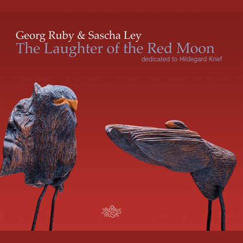 Georg Ruby & Sascha Ley : The Laughter Of The Red Moon - Dedicated To Hildegard Knef (CD, Album, Promo)