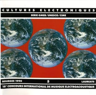 Various : Cultures Électroniques 5 (2xCD, Comp)