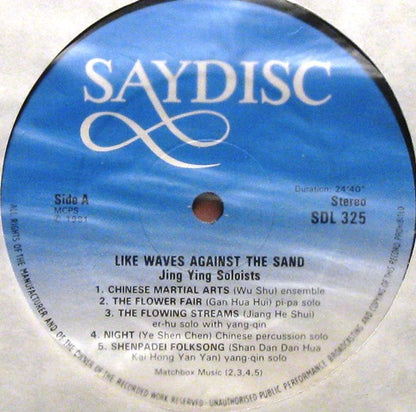 Jing Ying Soloists : Like Waves Against The Sand (LP, Album)