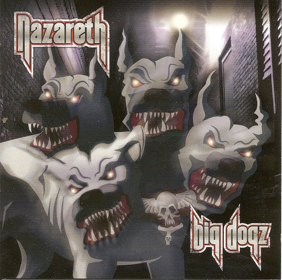 Nazareth (2) : Big Dogz (CD, Album)