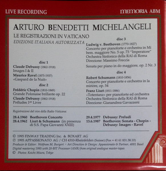 Arturo Benedetti Michelangeli : Le Registrazioni In Vaticano, Edizione Italiana Autorizzata (4xCD, Mono)