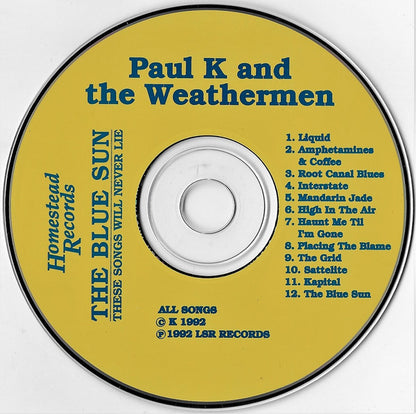 Paul K. & The Weathermen : The Blue Sun (CD, Album)