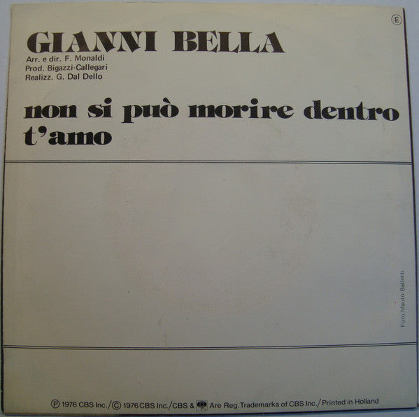 Gianni Bella : Non Si Può Morire Dentro (7", Single)