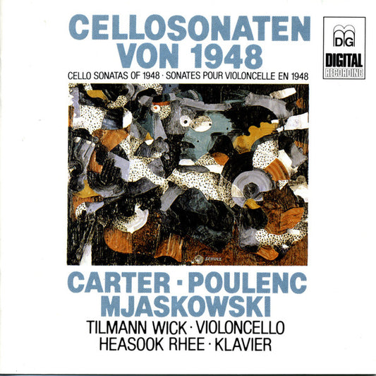 Carter*, Poulenc*, Mjaskowski* - Tilmann Wick, Heasook Rhee : Cellosonaten Von 1948 (CD, Album)