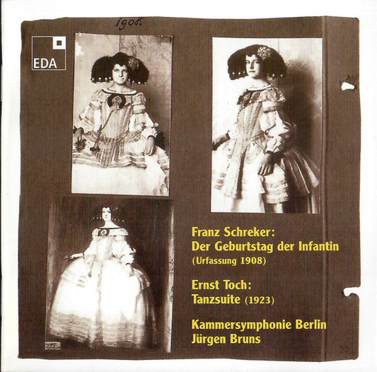Franz Schreker, Ernst Toch, Kammersymphonie Berlin, Jürgen Bruns : Der Geburtstag Der Infantin / Tanzsuite (CD)