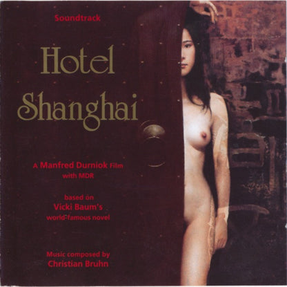 Christian Bruhn : Hotel Shanghai (Soundtrack) (CD, Album)