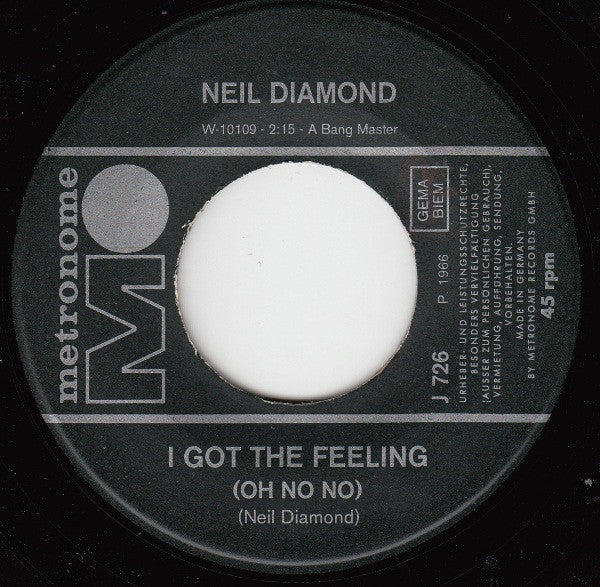 Neil Diamond : I Got The Feelin' (Oh No No) / The Boat I Row (7", Single)