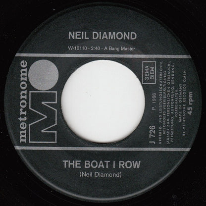 Neil Diamond : I Got The Feelin' (Oh No No) / The Boat I Row (7", Single)