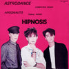 Hipnosis : Astrodance / Argonauts (12")
