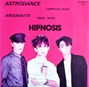 Hipnosis : Astrodance / Argonauts (12")