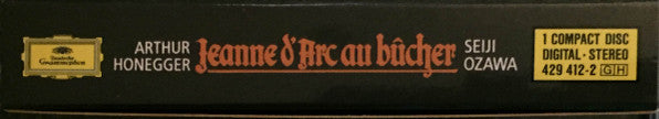 Arthur Honegger - Marthe Keller, Georges Wilson, Chœur de Radio France, Orchestre National De France, Seiji Ozawa : Jeanne D'Arc Au Bûcher (CD, Album + Box, Sli)