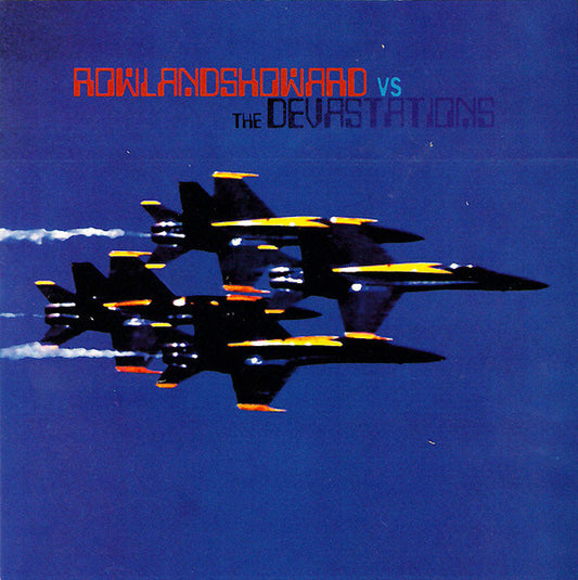 Rowland S. Howard Vs. Devastations : Autoluminescent / Ocean (7", Single, Num)