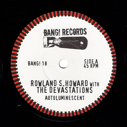 Rowland S. Howard Vs. Devastations : Autoluminescent / Ocean (7", Single, Num)