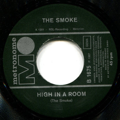 The Smoke : High In A Room (7", Single, Mono)