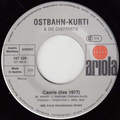 Ostbahn-Kurti & Die Chefpartie : Feuer (7", Single)