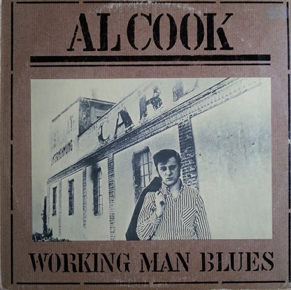 Al Cook (2) : Working Man Blues (LP, Album)