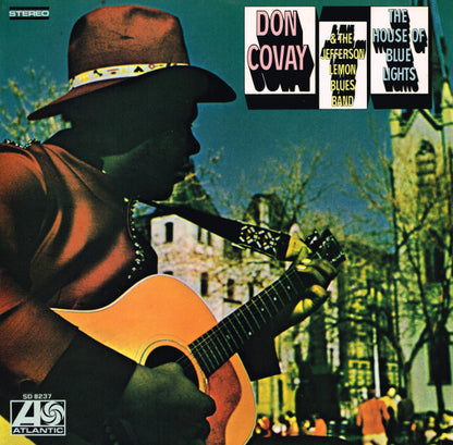 Don Covay And The Jefferson Lemon Blues Band : The House Of Blue Lights (LP, Album)