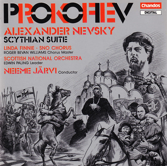 Sergei Prokofiev - Linda Finnie • The Scottish National Orchestra Chorus, Roger Bevan Williams, Royal Scottish National Orchestra, Edwin Paling, Neeme Järvi : Alexander Nevsky Op. 78 / Scythian Suite Op. 20 (CD, Album)
