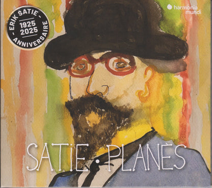 Alain Planès : SATIE * PLANÈS (CD)