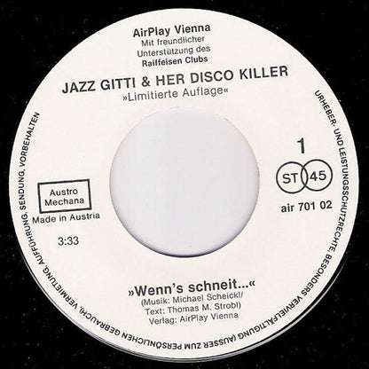 Jazz Gitti And Her Disco Killers : Wenn's Schneit (7", Ltd)