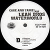 Cage & Tame1* Are Leak Bros : Waterworld (2xLP, Album)