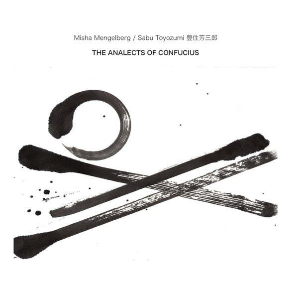 Misha Mengelberg / Sabu Toyozumi : The Analects Of Confucius (CD, Album, Ltd, RM)