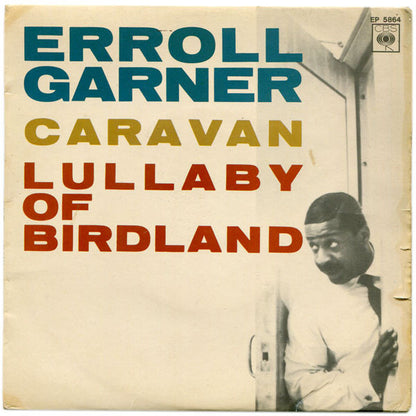 Erroll Garner : Caravan / Lullaby Of Birdland (7", EP)