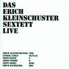 Erich Kleinschuster Sextett : Live (CD, Album)
