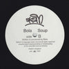 Bola : Soup (2xLP, Album)