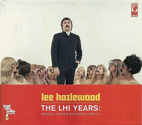 Lee Hazlewood : The LHI Years: Singles, Nudes & Backsides (1968-71) (CD, Comp)