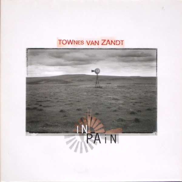 Townes Van Zandt : In Pain (LP, Album)