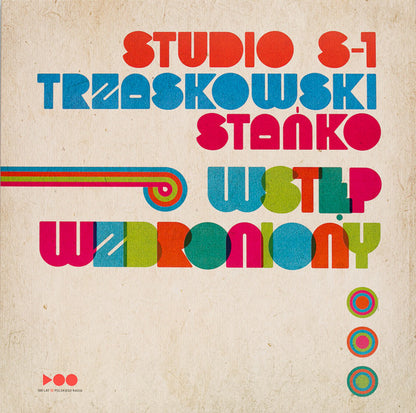Studio S-1*, Trzaskowski*, Stańko* : Wstęp Wzbroniony (Wersja Radiowa) (LP, Album, Comp)