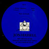 Jon Hassell : The Surgeon Of The Nightsky Restores Dead Things By The Power Of Sound (LP, Album)