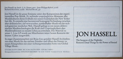Jon Hassell : The Surgeon Of The Nightsky Restores Dead Things By The Power Of Sound (LP, Album)