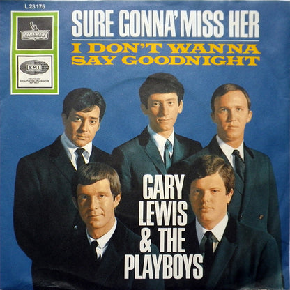 Gary Lewis & The Playboys : Sure Gonna' Miss Her (7", Single)