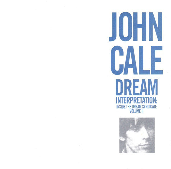 John Cale : Dream Interpretation: Inside The Dream Syndicate Volume II (CD, Album)