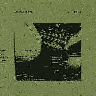 Crash Of Rhinos : Distal (LP + LP, S/Sided + Album, RP)