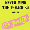 Sex Pistols : Never Mind The Bollocks Here's The Sex Pistols (CD, Album, RE, RM)
