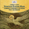 Giovanni Gabrieli • Roland de Lassus - Gabrieli Consort, Paul McCreesh : Venetian Easter Mass (CD, Album)