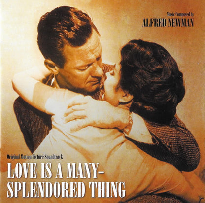Alfred Newman : Love Is A Many Splendored Thing (Original Motion Picture Soundtrack) (CD, Album, Ltd)