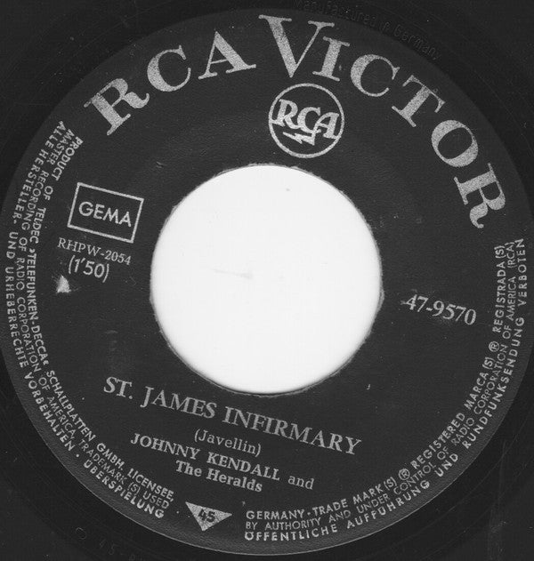 Johnny Kendall & The Heralds : St. James Infirmary / Little Girl (7", Single)