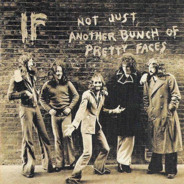 If (6) : Not Just Another Bunch Of Pretty Faces / Tea Break Is Over-Back On Your 'Eads (CD, Album, Comp)