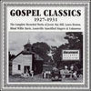 Various : Gospel Classics (1927-1931) (CD, Comp, RM)