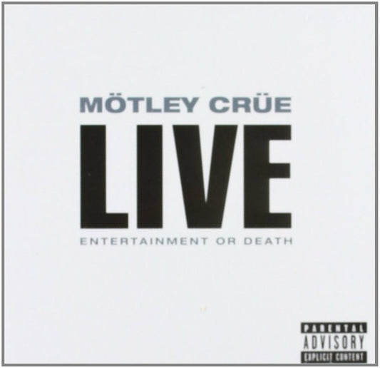 Mötley Crüe : Live: Entertainment Or Death (2xCD, Album, RE)