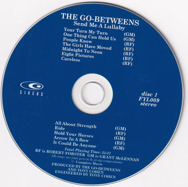 The Go-Betweens : Send Me A Lullaby (CD, Album, RM + CD, Album, Enh, RM)