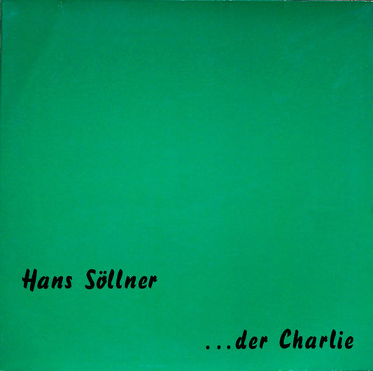 Hans Söllner : ... Der Charlie (LP, Album, Ltd, Gre)